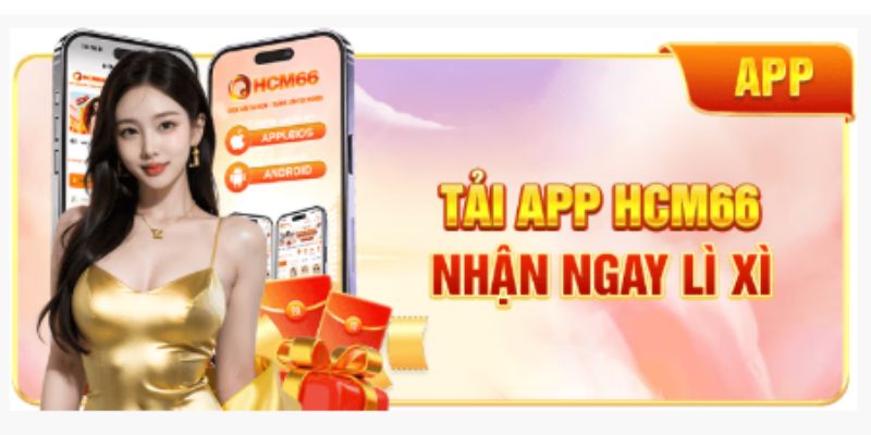 Các chương trình khuyến mãi HCM66 nổi bật nhất
